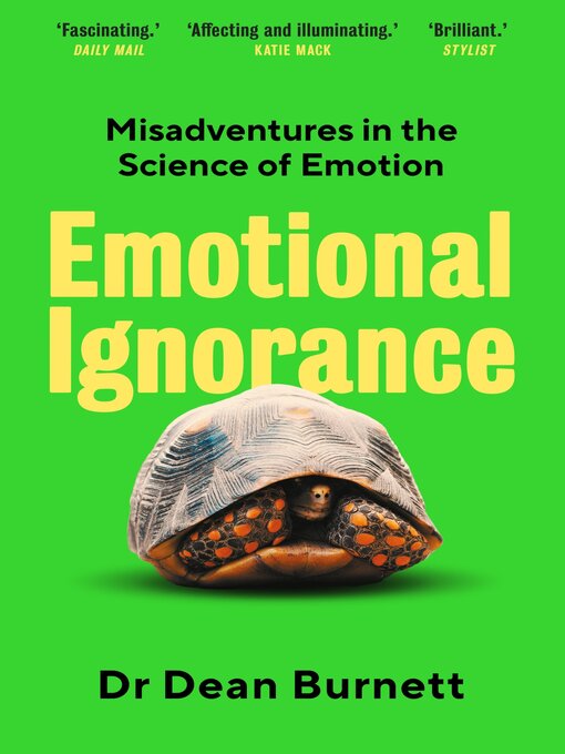 Title details for Emotional Ignorance by Dean Burnett - Available